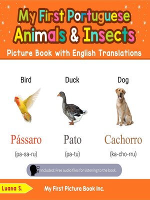 cover image of My First Portuguese Animals & Insects Picture Book with English Translations